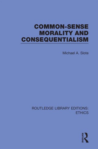 Imagen de portada: Common-Sense Morality and Consequentialism 1st edition 9780367502577