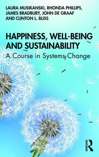 صورة الغلاف: Happiness, Well-being and Sustainability 1st edition 9780367488727