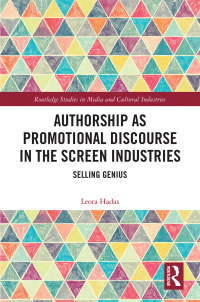 Imagen de portada: Authorship as Promotional Discourse in the Screen Industries 1st edition 9780367504045