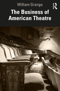 Imagen de portada: The Business of American Theatre 1st edition 9780367460204