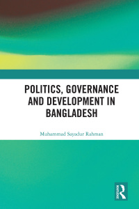 Imagen de portada: Politics, Governance and Development in Bangladesh 1st edition 9780367727383