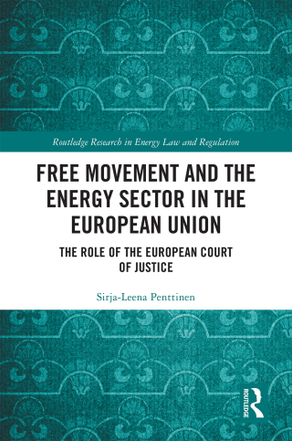Titelbild: Free Movement and the Energy Sector in the European Union 1st edition 9780367497361