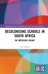 Titelbild: Decolonising Schools in South Africa 1st edition 9780367505509