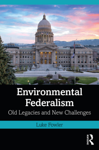 Omslagafbeelding: Environmental Federalism 1st edition 9780367490966