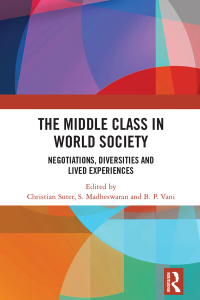 Imagen de portada: The Middle Class in World Society 1st edition 9781138609501