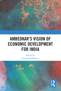 Cover image: Ambedkar’s Vision of Economic Development for India 1st edition 9780815382164