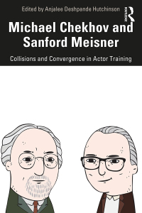Cover image: Michael Chekhov and Sanford Meisner 1st edition 9780367458645