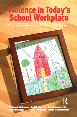 Imagen de portada: Violence in Today's School Workplace 1st edition 9780972713467