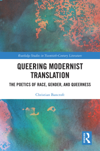 Cover image: Queering Modernist Translation 1st edition 9780367509187