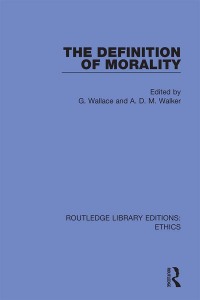 Cover image: The Definition of Morality 1st edition 9780367509552