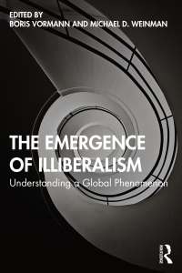 Cover image: The Emergence of Illiberalism 1st edition 9780367366261