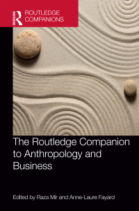 Titelbild: The Routledge Companion to Anthropology and Business 1st edition 9780367511388