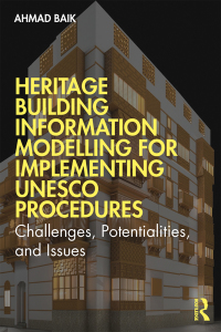 Immagine di copertina: Heritage Building Information Modelling for Implementing UNESCO Procedures 1st edition 9780367477981