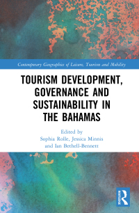 Titelbild: Tourism Development, Governance and Sustainability in The Bahamas 1st edition 9780367512286