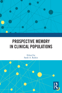 صورة الغلاف: Prospective Memory in Clinical Populations 1st edition 9780367437527