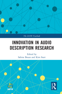صورة الغلاف: Innovation in Audio Description Research 1st edition 9780367512446