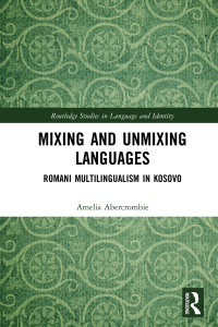 صورة الغلاف: Mixing and Unmixing Languages 1st edition 9780367860578