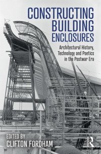 Cover image: Constructing Building Enclosures 1st edition 9780367276287