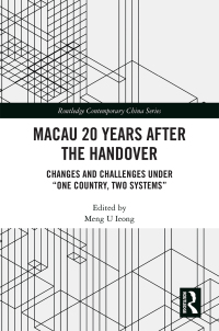 Titelbild: Macau 20 Years after the Handover 1st edition 9780367339708