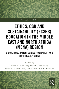 Imagen de portada: Ethics, CSR and Sustainability (ECSRS) Education in the Middle East and North Africa (MENA) Region 1st edition 9780367901257