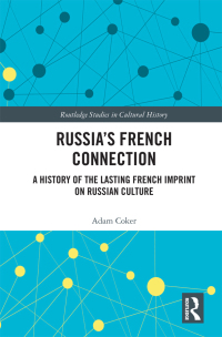 Imagen de portada: Russia’s French Connection 1st edition 9780367819927