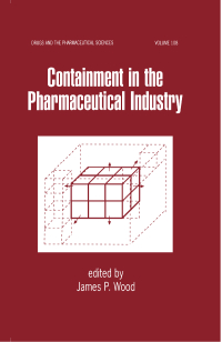 صورة الغلاف: Containment in the Pharmaceutical Industry 1st edition 9780824703974
