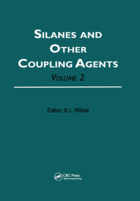 Imagen de portada: Silanes and Other Coupling Agents, Volume 2 1st edition 9789067643313