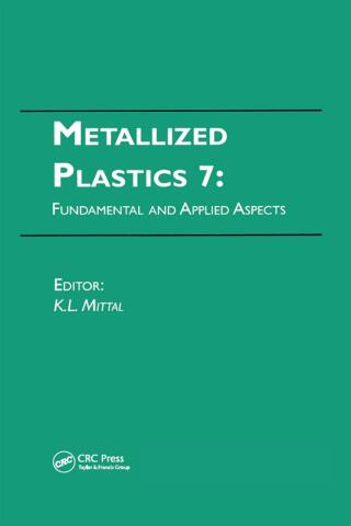 Imagen de portada: Metallized Plastics 7: Fundamental and Applied Aspects 1st edition 9789067643405