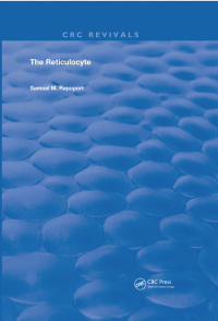 Cover image: The Reticulocyte 1st edition 9780367236908