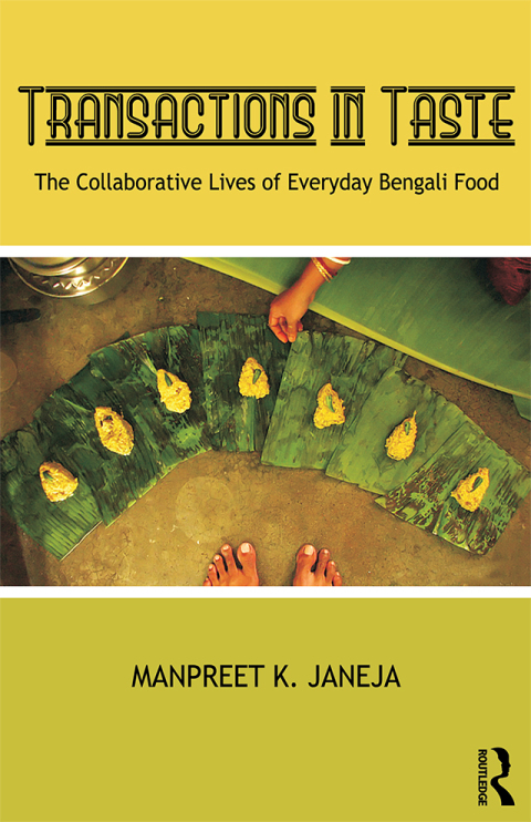 Transactions in Taste: The Collaborative Lives of Everyday Bengali Food, 1st Edition - FULL INSTANT DOWNLOAD | PDF DOCX EPUB