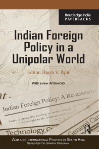 Cover image: Indian Foreign Policy in a Unipolar World 1st edition 9780415843065