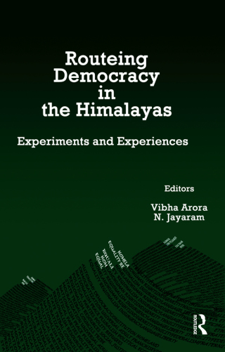 Cover image: Routeing Democracy in the Himalayas 1st edition 9781138664005