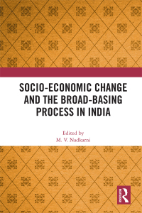 Cover image: Socio-Economic Change and the Broad-Basing Process in India 1st edition 9780367443702
