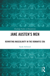 Cover image: Jane Austen's Men 1st edition 9780367321345