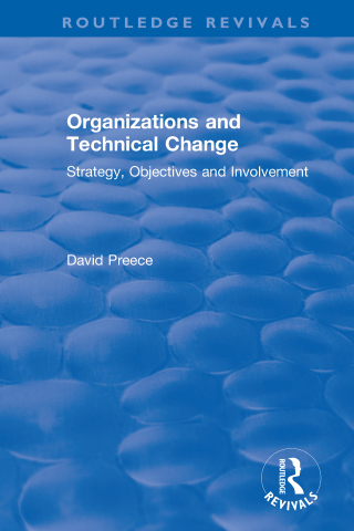 Cover image: Organizations and Technical Change 1st edition 9780367502881