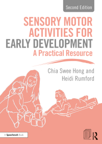 Cover image: Sensory Motor Activities for Early Development 2nd edition 9780367499914