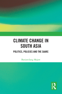 Cover image: Climate Change in South Asia 1st edition 9780367775650