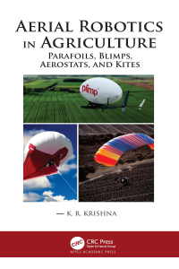 Cover image: Aerial Robotics in Agriculture 1st edition 9781774637623