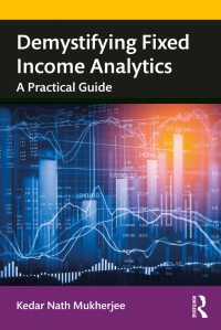 Cover image: Demystifying Fixed Income Analytics 1st edition 9780367674427