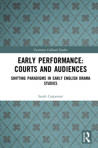 Imagen de portada: Early Performance: Courts and Audiences 1st edition 9780367517236