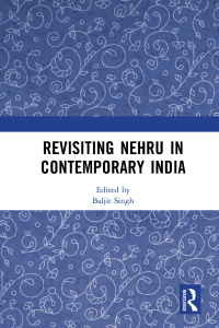 Omslagafbeelding: Revisiting Nehru In Contemporary India 1st edition 9780367513887