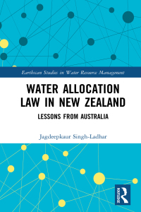 表紙画像: Water Allocation Law in New Zealand 1st edition 9780367518677