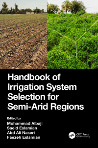 Cover image: Handbook of Irrigation System Selection for Semi-Arid Regions 1st edition 9780367518776