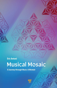 Immagine di copertina: Musical Mosaic 1st edition 9789814877039