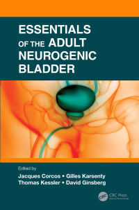 Cover image: Essentials of the Adult Neurogenic Bladder 1st edition 9780367278014