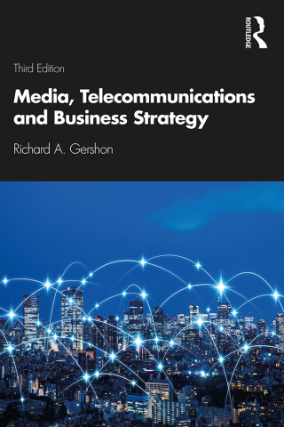 Cover image: Media, Telecommunications and Business Strategy 3rd edition 9780367249021
