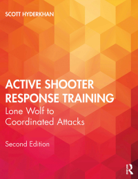 Cover image: Active Shooter Response Training 2nd edition 9780367243845