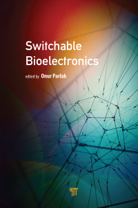 Cover image: Switchable Bioelectronics 1st edition 9789814800891