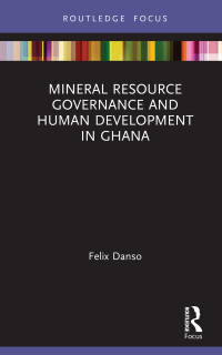 Imagen de portada: Mineral Resource Governance and Human Development in Ghana 1st edition 9780367437541