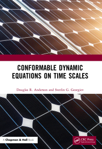 Cover image: Conformable Dynamic Equations on Time Scales 1st edition 9780367517014